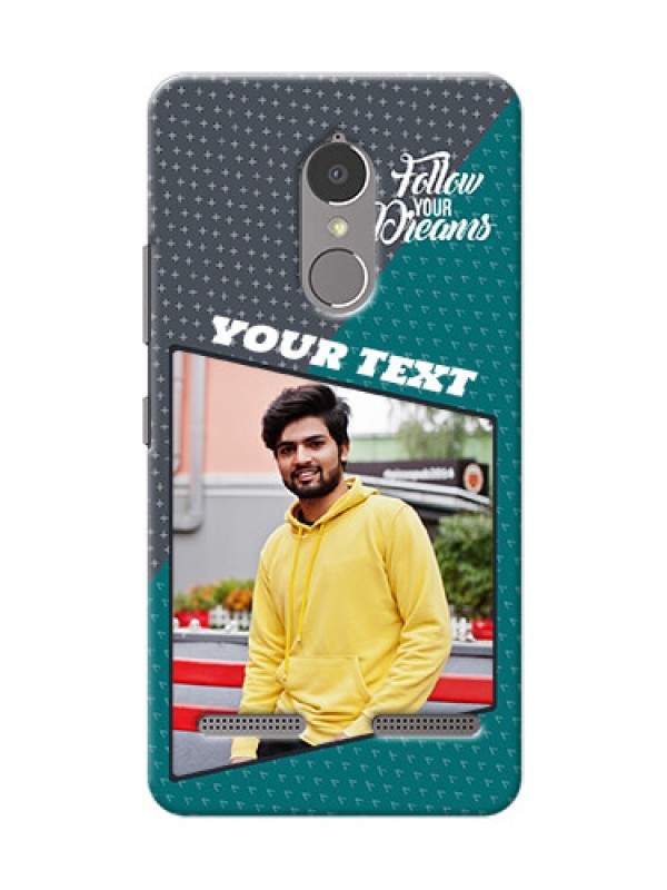 Custom Lenovo Vibe K6 Power 2 colour background with different patterns and dreams quote Design