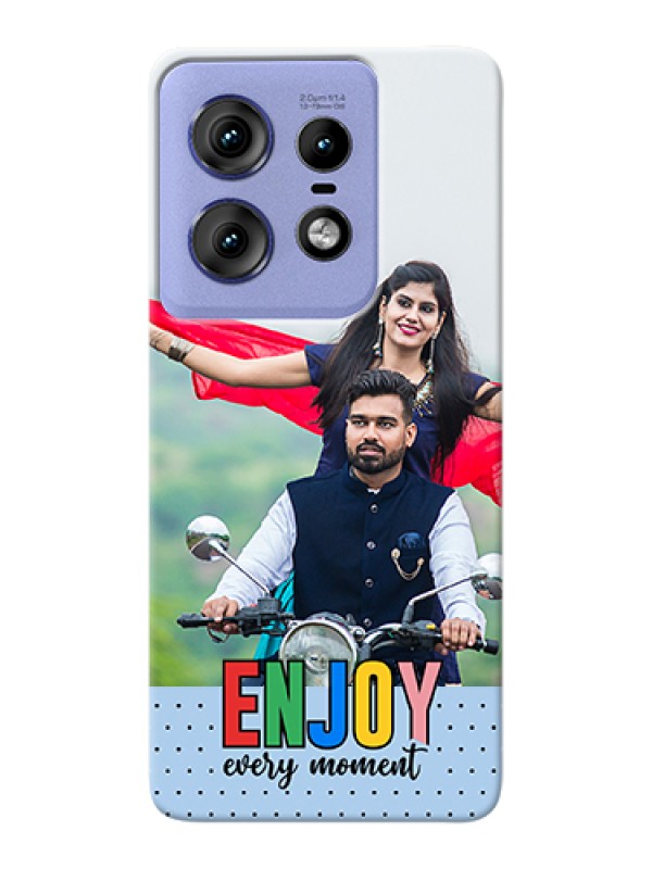 Custom Motorola Edge 50 Pro 5G Custom Hard Phone Case - Enjoy Every Moment Design