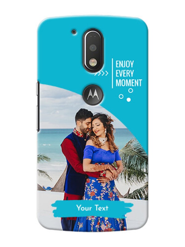 Custom Motorola G4 Plus enjoy every moment Design