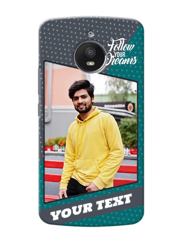 Custom Motorola Moto E4 Plus 2 colour background with different patterns and dreams quote Design