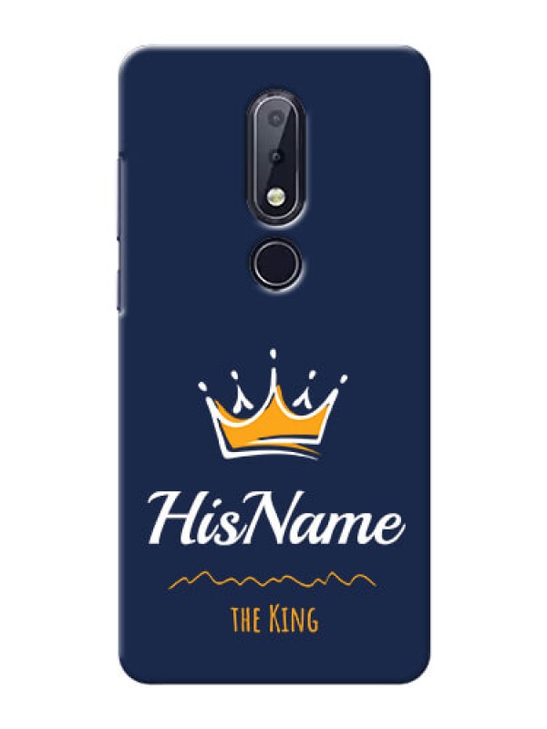 Custom Nokia 6.1 Plus King Phone Case with Name