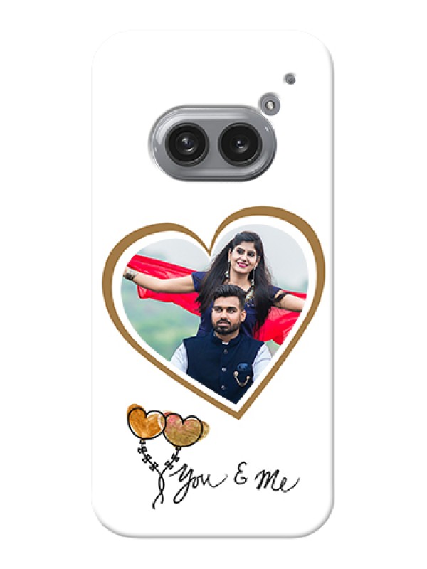 Custom Nothing Phone 2A Plus Custom Hard Phone Case - You & Me Design