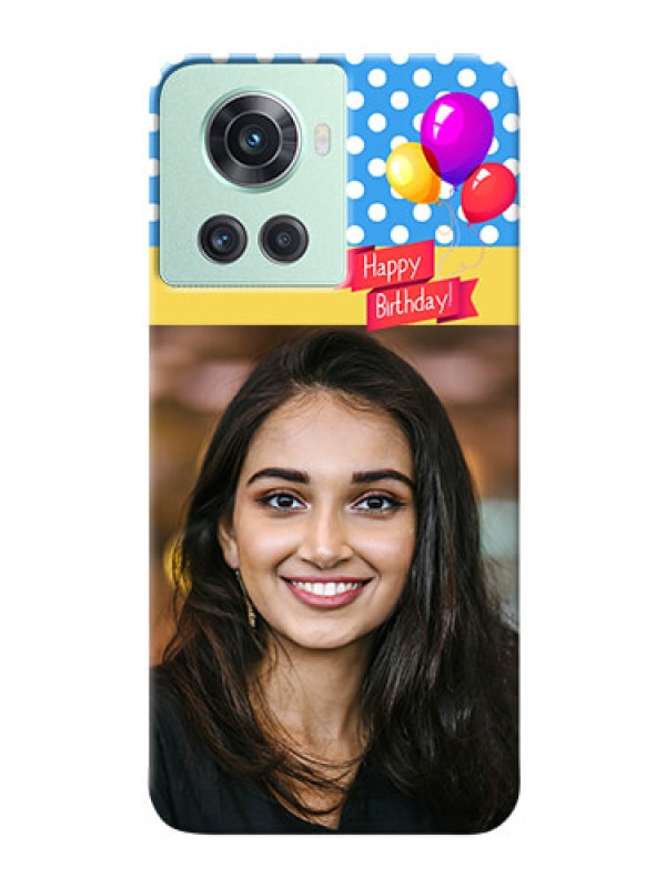 Custom OnePlus 10R 5G custom mobile back covers: Happy Birthday Design