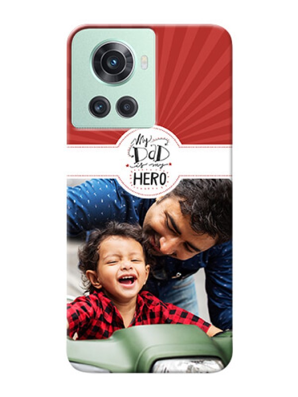 Custom OnePlus 10R 5G custom mobile phone cases: My Dad Hero Design