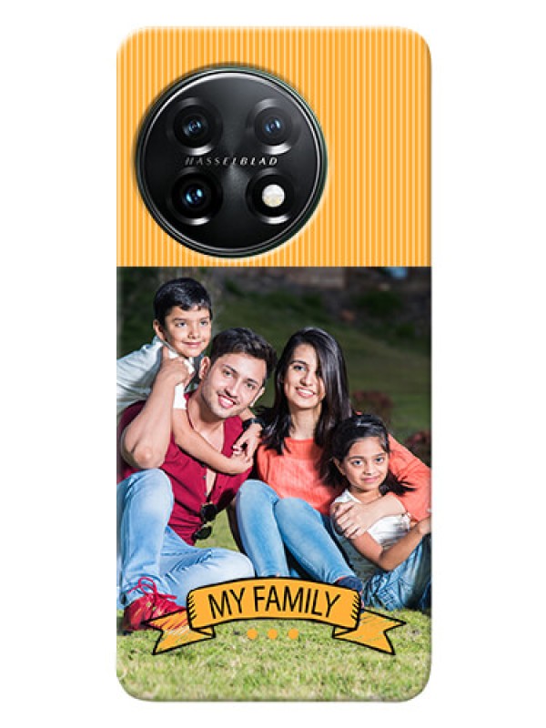 Custom OnePlus 11 5G Personalized Mobile Cases: My Family Design