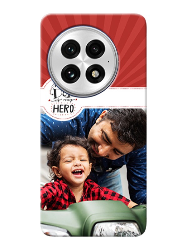 Custom OnePlus 13 5G Custom Hard Phone Case - My Dad Hero Design