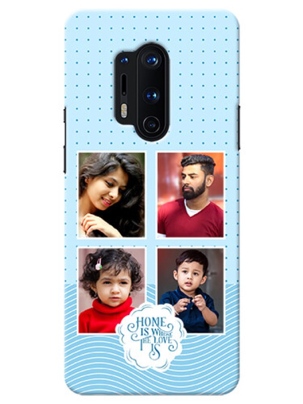 Custom OnePlus 8 Pro Custom Phone Covers: Cute love quote with 4 pic upload Design
