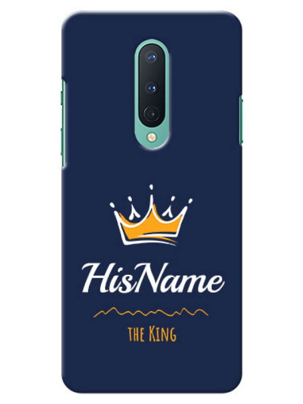 Custom OnePlus 8 King Phone Case with Name