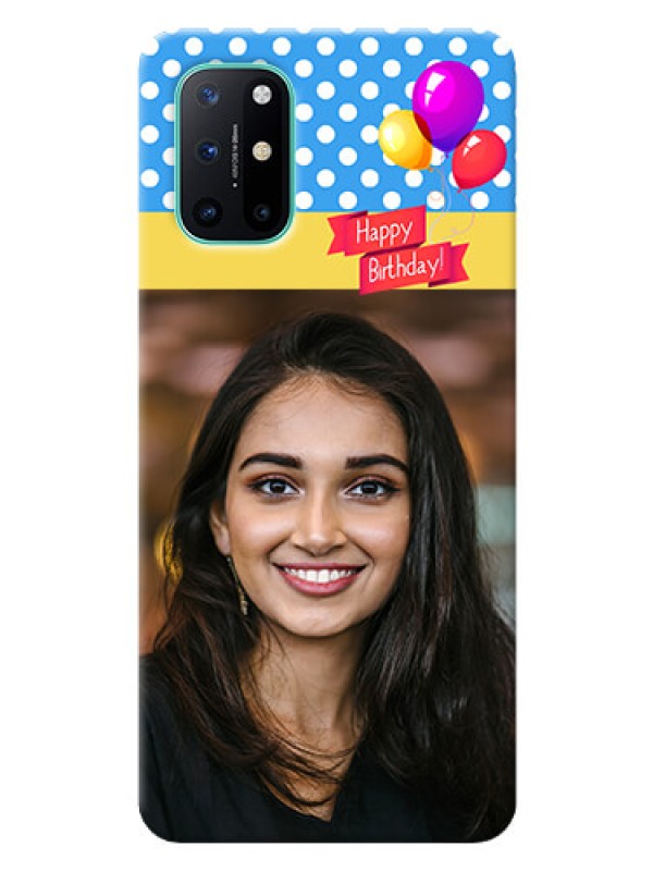 Custom OnePlus 8T custom mobile back covers: Happy Birthday Design