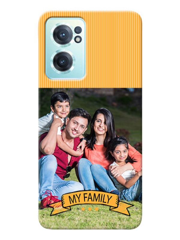 Custom Nord CE 2 5G Personalized Mobile Cases: My Family Design