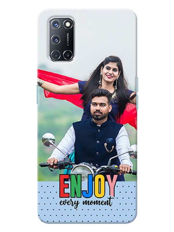 Custom Oppo A52 Phone Back Covers: Enjoy Every Moment Design