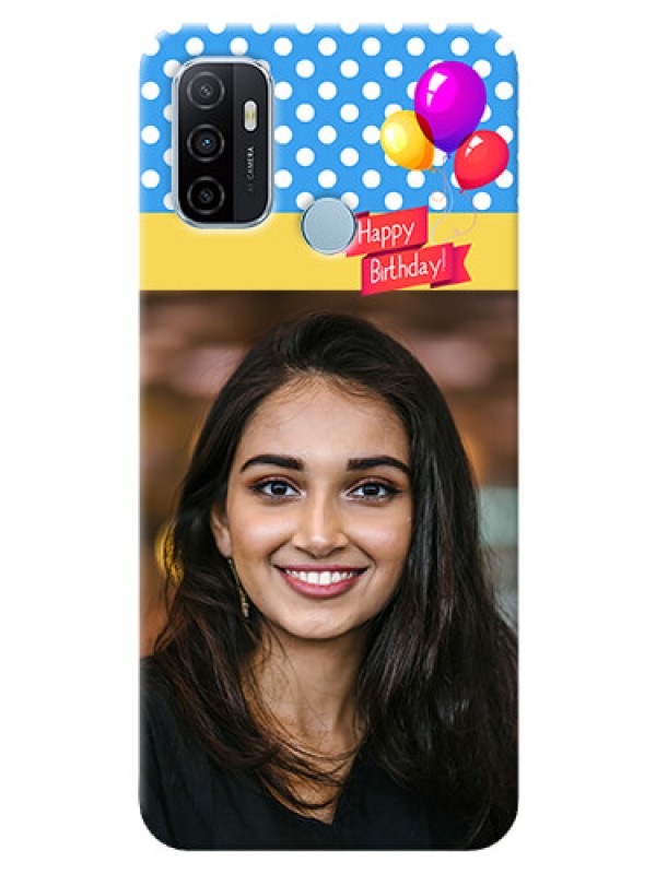 Custom Oppo A53 custom mobile back covers: Happy Birthday Design