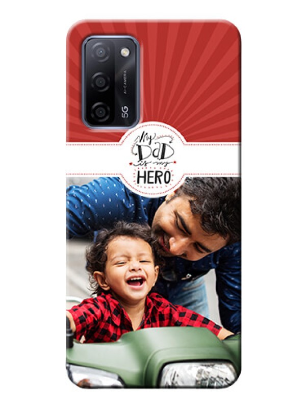 Custom Oppo A53s 5G custom mobile phone cases: My Dad Hero Design