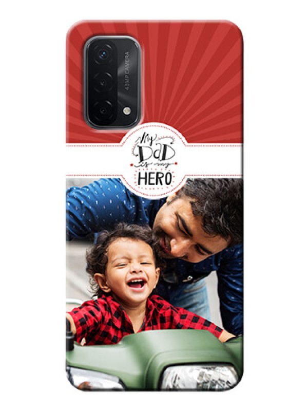 Custom Oppo A74 5G custom mobile phone cases: My Dad Hero Design