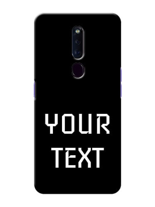 Custom Oppo F11 Pro Your Name on Phone Case