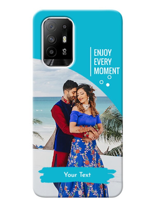 Custom Oppo F19 Pro Plus 5G Personalized Phone Covers: Happy Moment Design