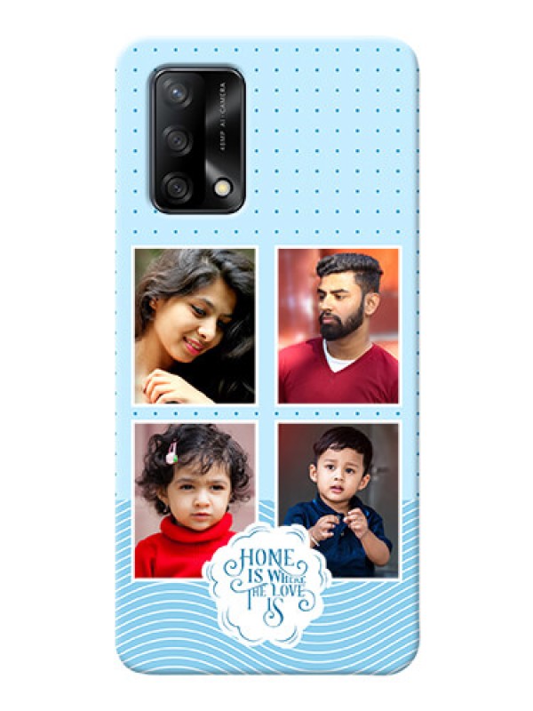 Custom Oppo F19 Custom Phone Covers: Cute love quote with 4 pic upload Design