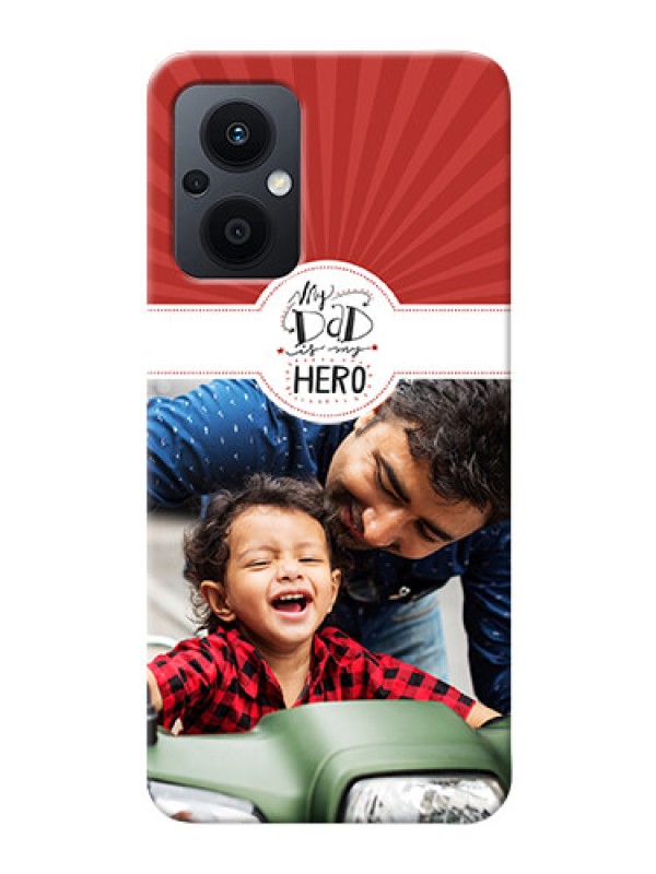 Custom Oppo F21 Pro 5G custom mobile phone cases: My Dad Hero Design