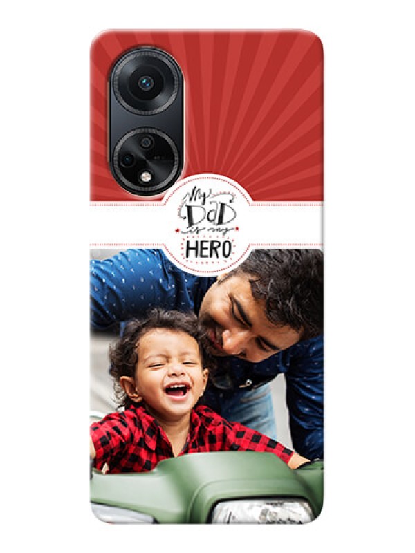 Custom Oppo F23 5G custom mobile phone cases: My Dad Hero Design