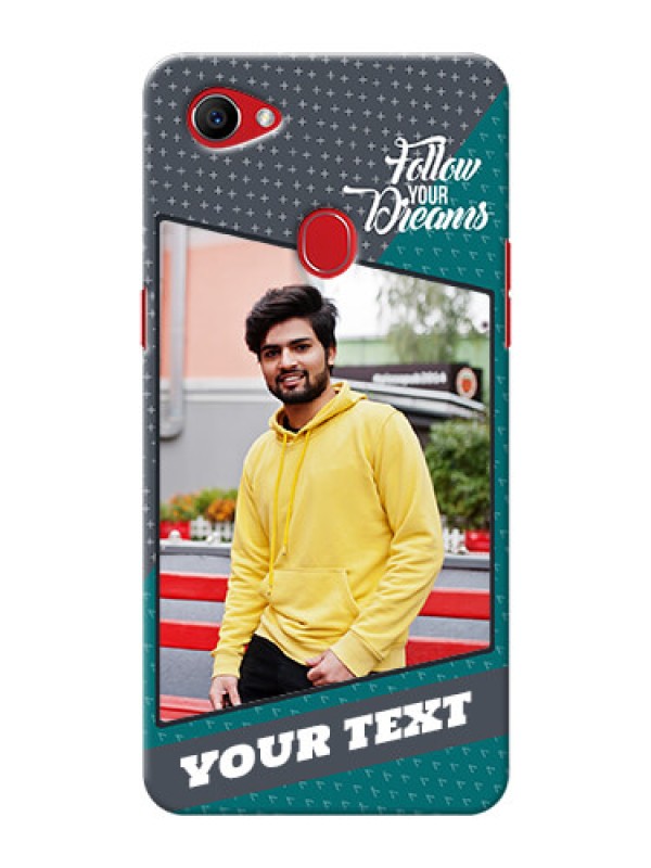 Custom Oppo F7 2 colour background with different patterns and dreams quote Design