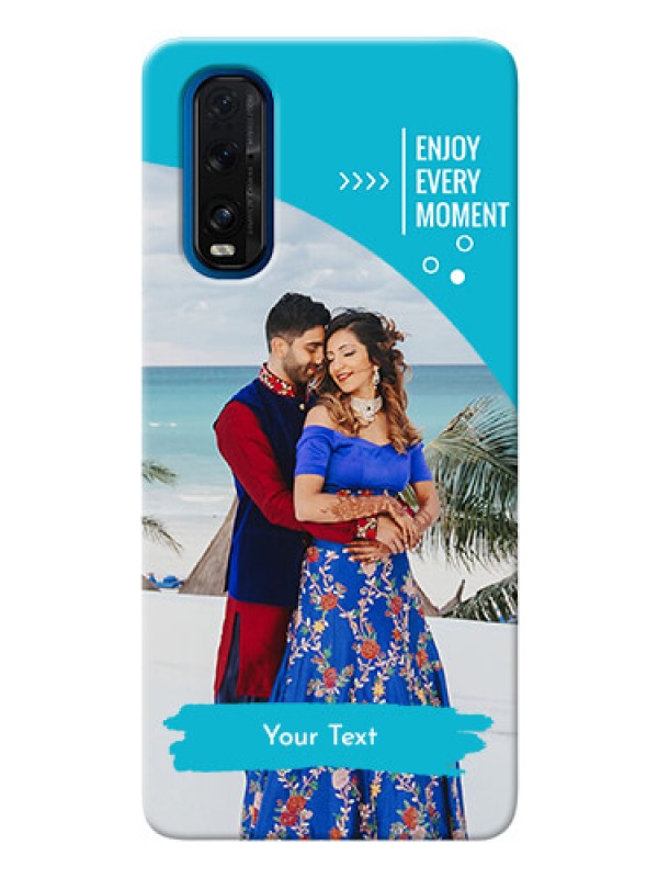 Custom Oppo Find X2 Personalized Phone Covers: Happy Moment Design