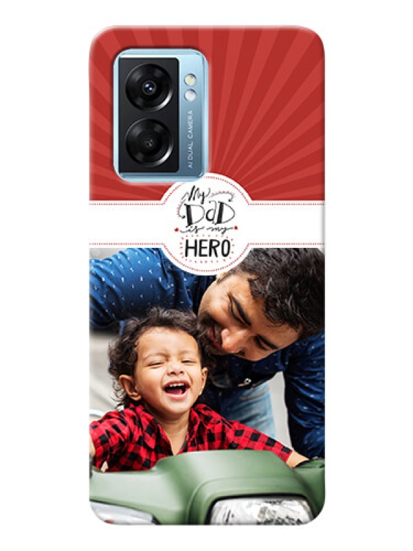 Custom Oppo K10 5G custom mobile phone cases: My Dad Hero Design