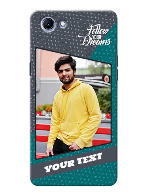 Custom Oppo Realme 1 2 colour background with different patterns and dreams quote Design