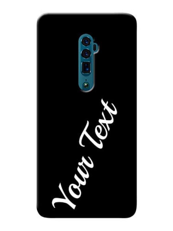 Custom Reno 10X Zoom Custom Mobile Cover with Your Name