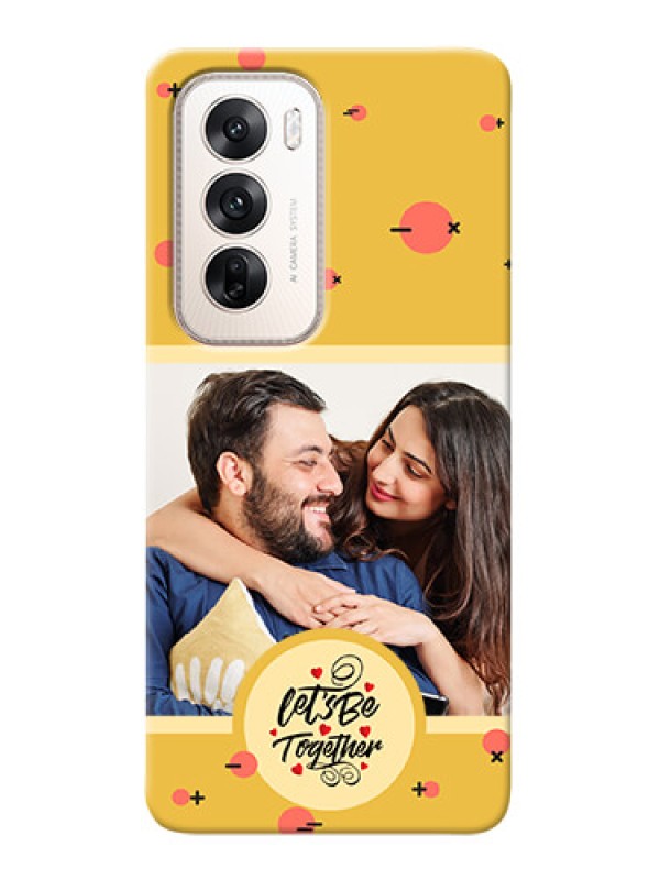 Custom Oppo Reno 12 5G Photo Printing on Case with Lets be Together Design