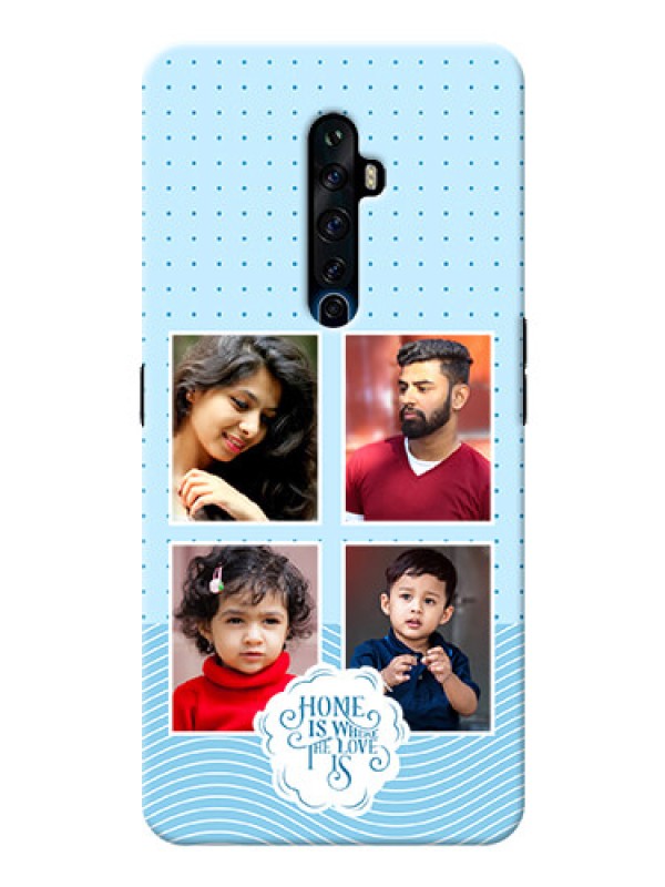 Custom Reno 2Z Custom Phone Covers: Cute love quote with 4 pic upload Design