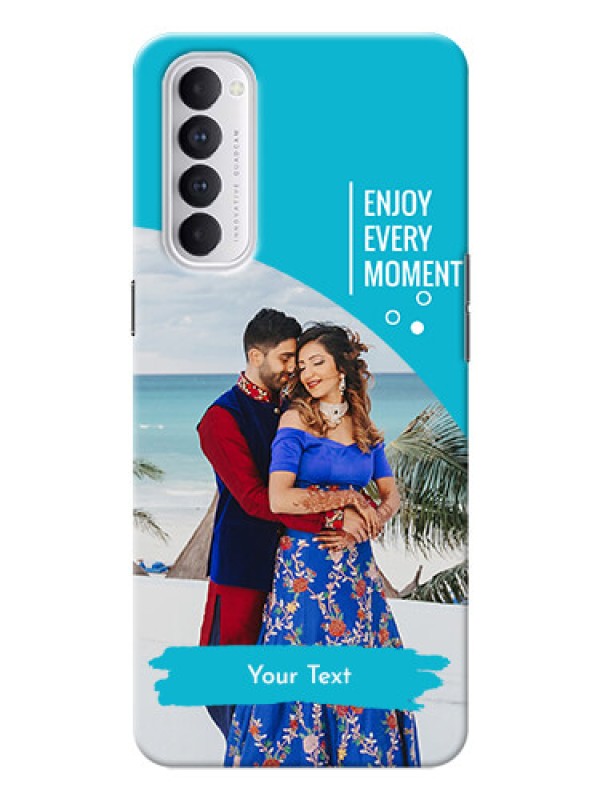 Custom Reno 4 Pro Personalized Phone Covers: Happy Moment Design