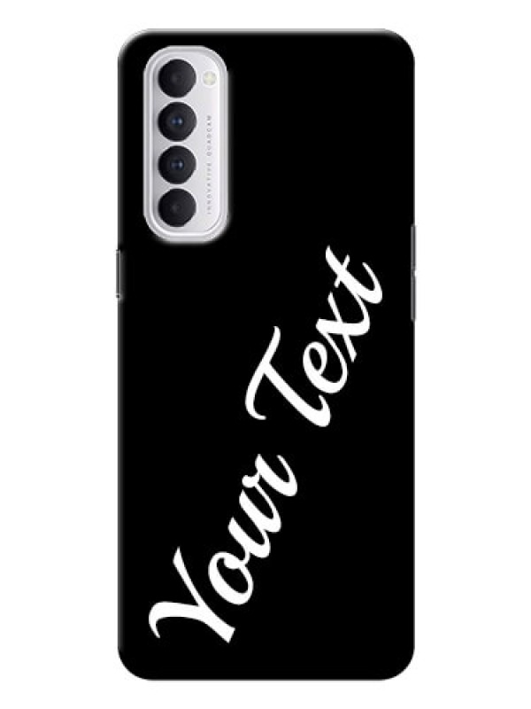 Custom Reno 4 Pro Custom Mobile Cover with Your Name