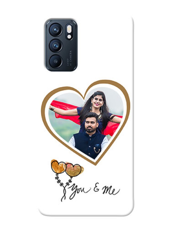 Custom Reno 6 5G customized phone cases: You & Me Design