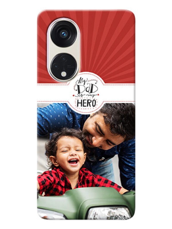 Custom Oppo Reno 8t 5G custom mobile phone cases: My Dad Hero Design