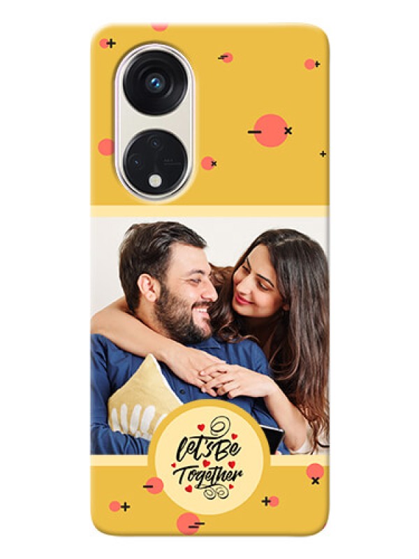 Custom Reno 8T 5G Back Covers: Lets be Together Design