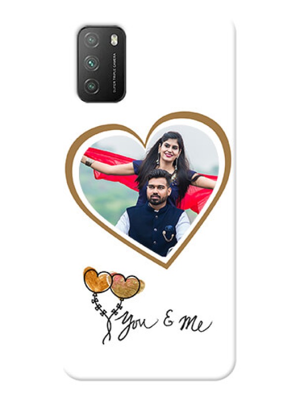 Custom Poco M3 customized phone cases: You & Me Design