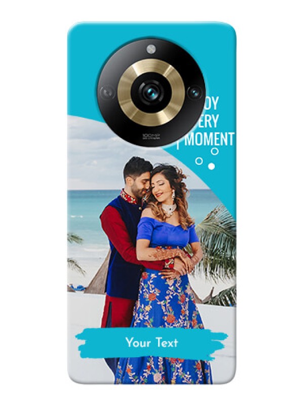 Custom Realme 11 Pro Plus 5G Personalized Phone Covers: Happy Moment Design