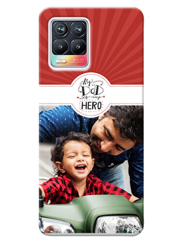 Custom Realme 8 4G custom mobile phone cases: My Dad Hero Design