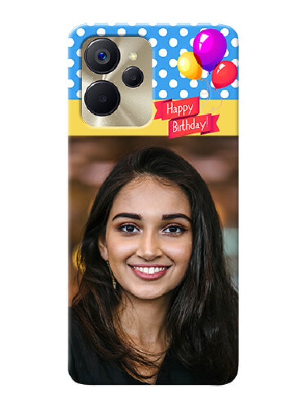Custom Realme 9i 5G custom mobile back covers: Happy Birthday Design