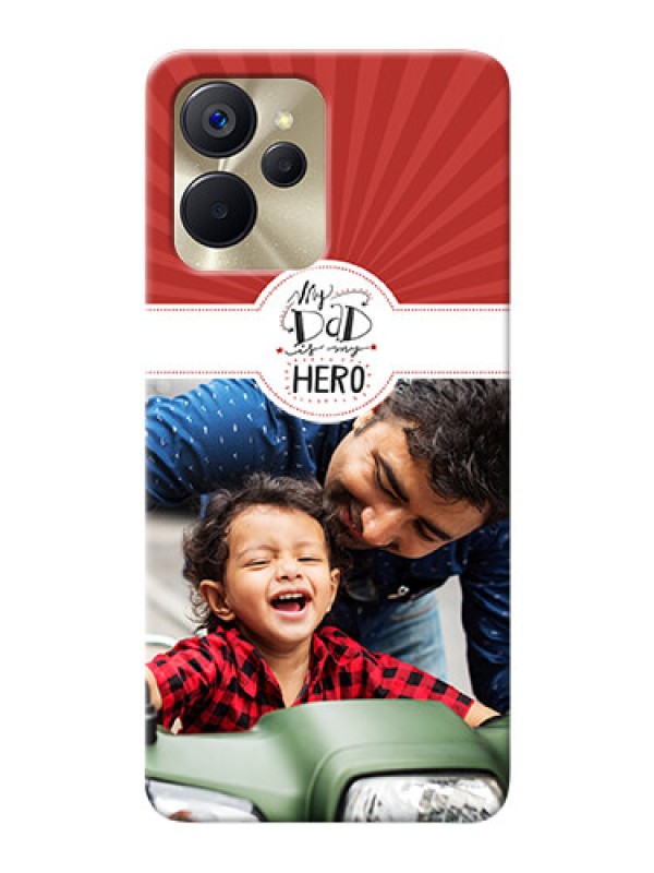 Custom Realme 9i 5G custom mobile phone cases: My Dad Hero Design