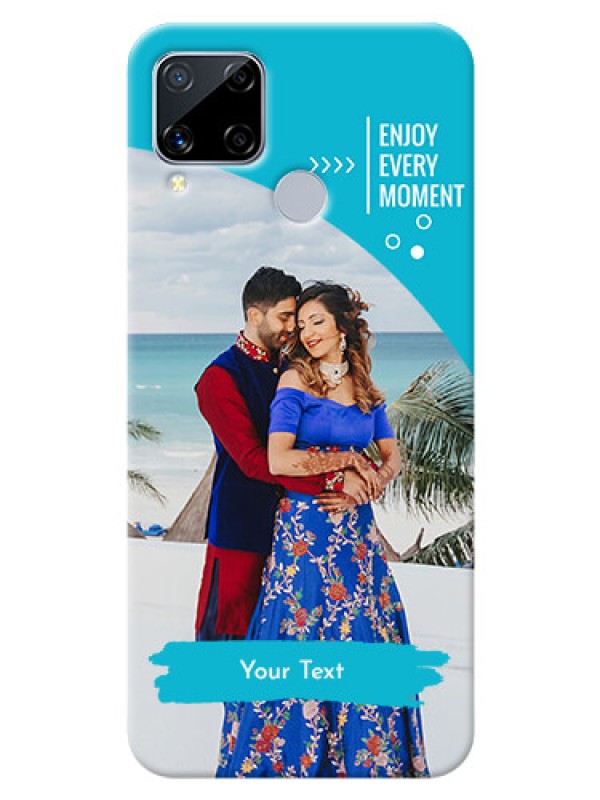 Custom Realme C15 Personalized Phone Covers: Happy Moment Design