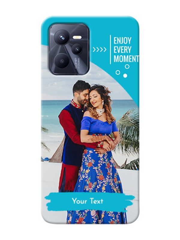 Custom Realme C35 Personalized Phone Covers: Happy Moment Design