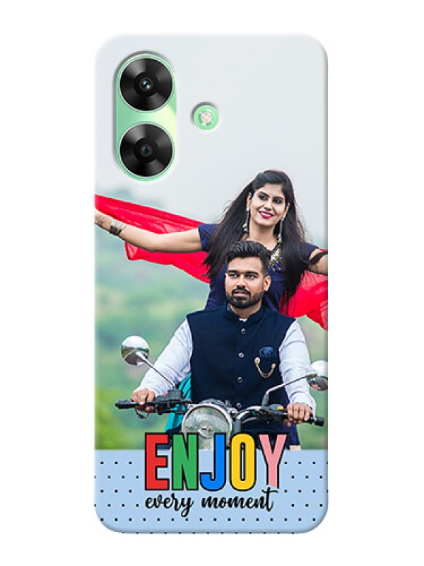 Custom Realme C61 Photo Printing on Case with Enjoy Every Moment Design