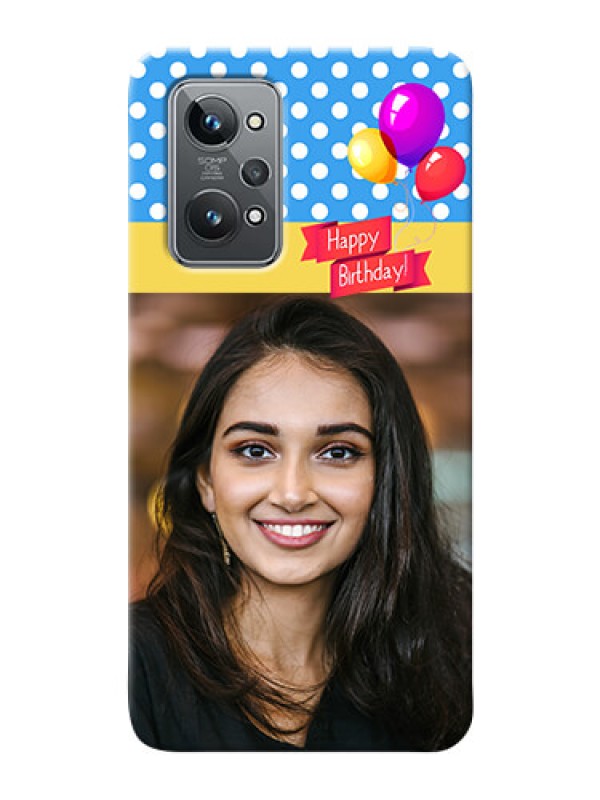 Custom Realme GT 2 custom mobile back covers: Happy Birthday Design