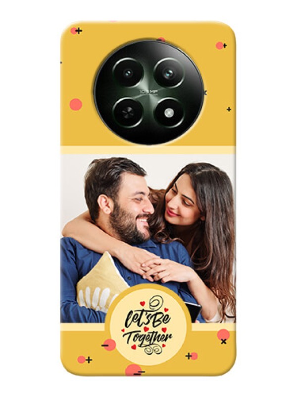 Custom Realme Narzo 70X 5G Photo Printing on Case with Lets be Together Design