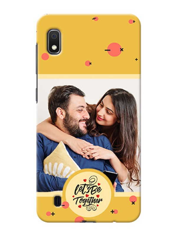Custom Galaxy A10 Back Covers: Lets be Together Design