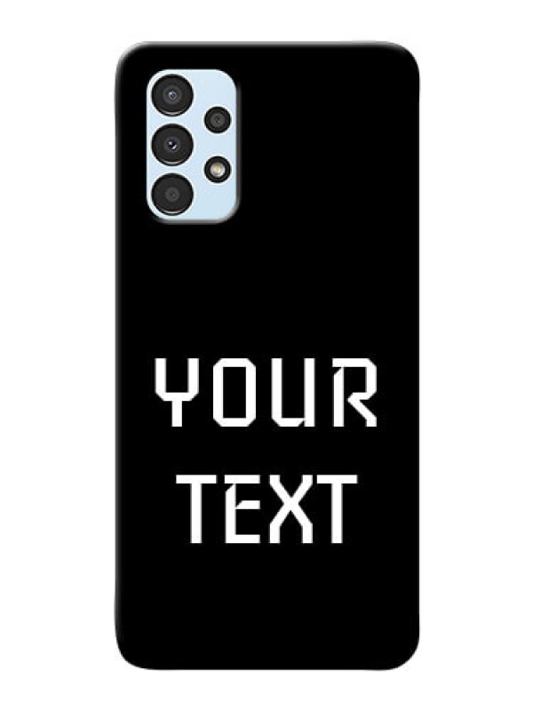 Custom Galaxy A13 Your Name on Phone Case