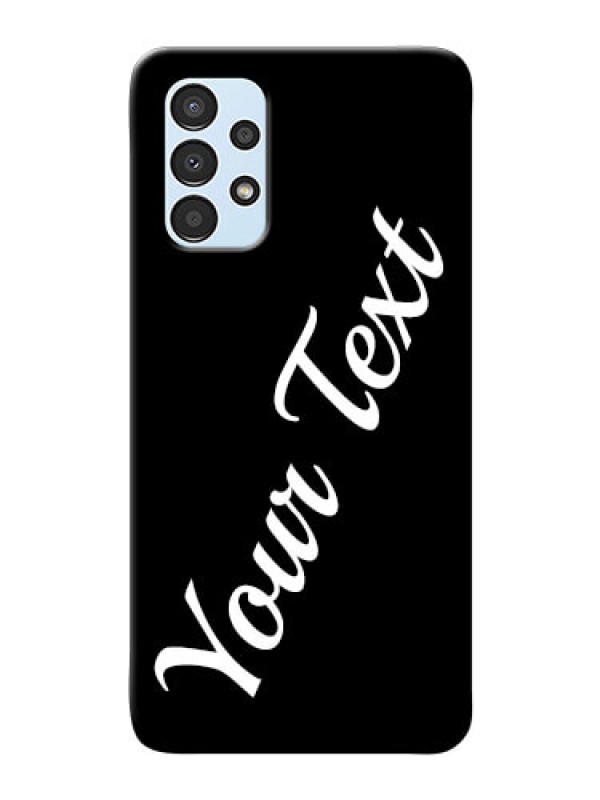 Custom Galaxy A13 Custom Mobile Cover with Your Name