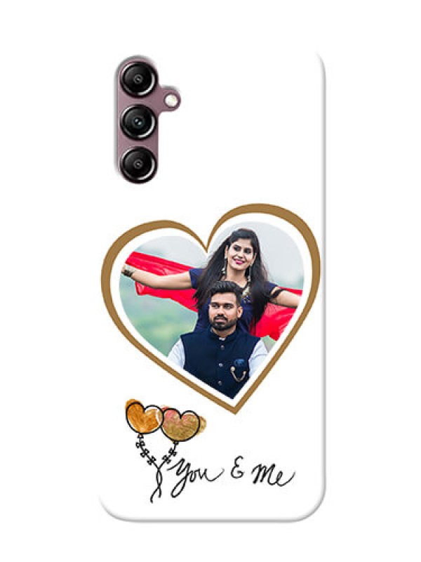 Custom Galaxy A14 customized phone cases: You & Me Design