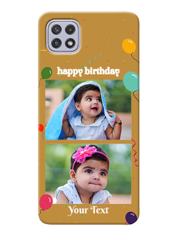 Custom Galaxy A22 5G Phone Covers: Image Holder with Birthday Celebrations Design